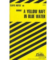 CliffsNotes on Dorris' A Yellow Raft in Blue Water