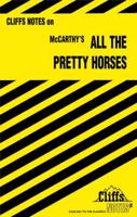 CliffsNotes( on McCarthy's All the Pretty Horses