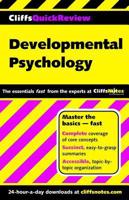 CliffsQuickReview Developmental Psychology