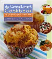 The Cereal Lover's Cookbook
