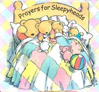 Prayers for Sleepyheads Set