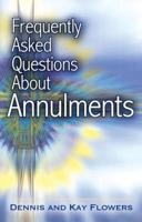 Frequently Asked Questions About Annulme