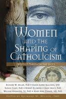 Women and the Shaping of Catholicism CD