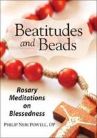 Beatitudes and Beads