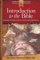 Introduction to the Bible: Overview, Historical Context, and Cultural Perspectives