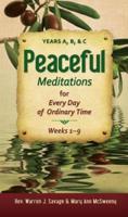 Peaceful Meditations for Every Day in Ordinary Time