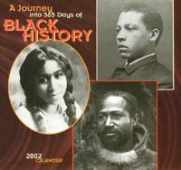 A Journey Into Black History Calendar. 2002