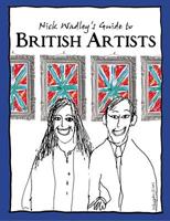 Nick Wadley's Guide to British Artists