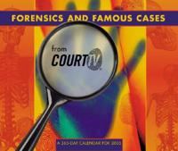 Forensics and Famous Cases 2005 Calendar