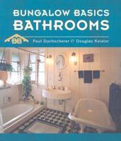 Bungalow Basics. Bathrooms