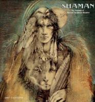 Shaman, the Paintings of Susan Seddon Boulet 2007 Calendar