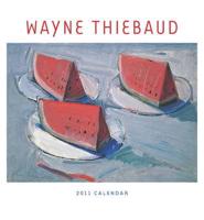 Wayne Thiebaud 2011 Calendar