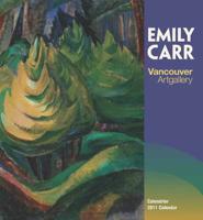 Emily Carr 2011 Calendar