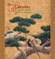Seasons: Japanese Scrolls and Screen Painting, 2012