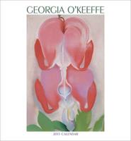 Georgia O'keeffe 2015 Wall Calendar