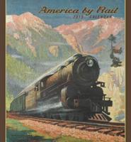 America by Rail 2015 Wall Calendar