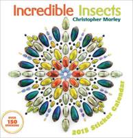 Christopher Marley Incredible Insects 2015 Sticker Calendar