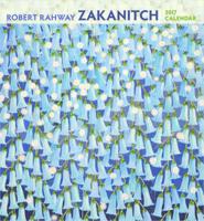 Robert Rahway Zakanitch 2017 Wall Calendar