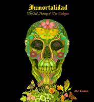Inmortalidad: Tino Rodriguez 2021 Wall Calendar