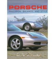 Porsche: Precision, Balance, and Style