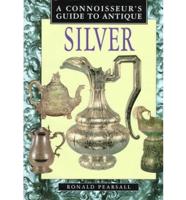 A Connoisseur's Guide to Antique Silver