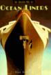 The Golden Age of Ocean Liners