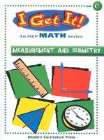 I Get It! Measurement and Geometry, Level C