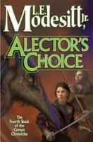 Alector's Choice