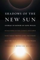 Shadows of the New Sun