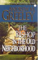 The Bishop in the Old Neighborhood