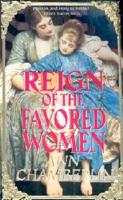 Reign of the Favored Woman