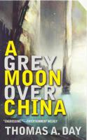 A Grey Moon Over China