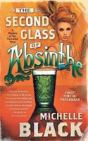The Second Glass of Absinthe: A Mystery of the Victorian West