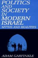 Politics and Society in Modern Israel