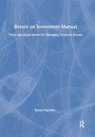 Return on Investment Manual