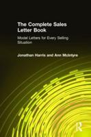 The Complete Sales Letter Book: Model Letters for Every Selling Situation: Model Letters for Every Selling Situation