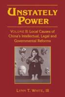 Local Causes of China's Intellectual, Legal, and Governmental Reforms