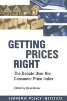 Getting Prices Right: Debate Over the Consumer Price Index