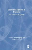 Economic Reform in Ukraine