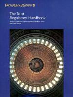 The Trust Regulatory Handbook