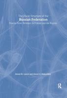 The Fiscal Structure of the Russian Federation