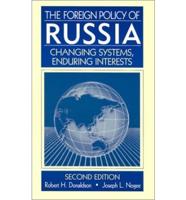 The Foreign Policy of Russia