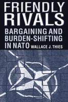 Friendly Rivals: Bargaining and Burden-shifting in NATO