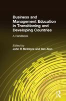 Business and Management Education in Transitioning and Developing Countries