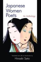 Japanese Women Poets: An Anthology: An Anthology