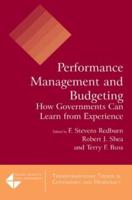 Performance Management and Budgeting: How Governments Can Learn from Experience