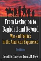 From Lexington to Baghdad and Beyond
