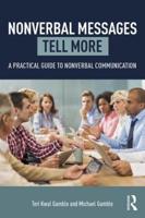 Nonverbal Messages Tell More