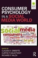 Consumer Psychology in a Social Media World