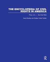 The Encyclopedia of Civil Rights in America